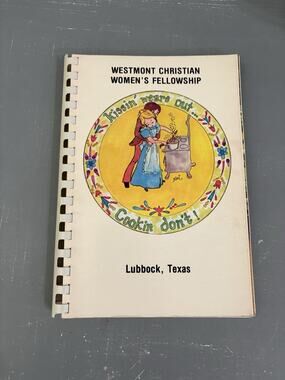 Vintage 1978 Church Cookbook Westmont Christian Women’s Fellowship